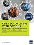 E-Book (epub) One Year of Living with COVID-19 von Tom Kirchmaier, Carsten Gerner-Beuerle