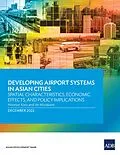E-Book (epub) Developing Airport Systems in Asian Cities von 