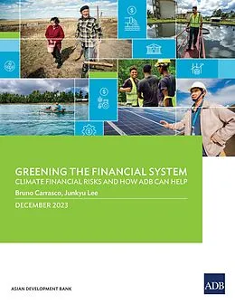 E-Book (epub) Greening the Financial System von Asian Development Bank