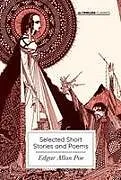Kartonierter Einband Selected Short Stories and Poems von Edgar Allan Poe