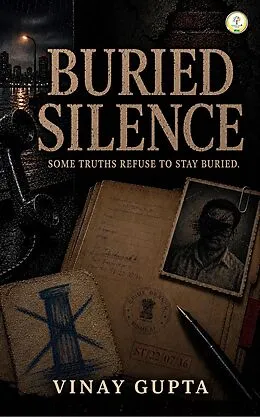 E-Book (epub) Buried Silence von Vinay Gupta
