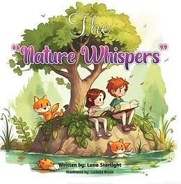 E-Book (epub) The Nature Whispers von Luna Starlight