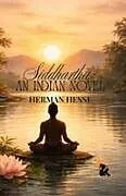 Kartonierter Einband (Kt) Siddhartha von Herman Hesse