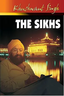 E-Book (epub) The Sikhs von Khushwant Singh