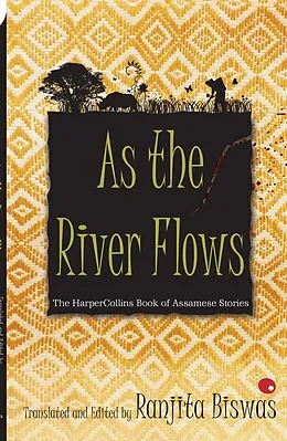 E-Book (epub) As The River Flows von Ranjit Biswas