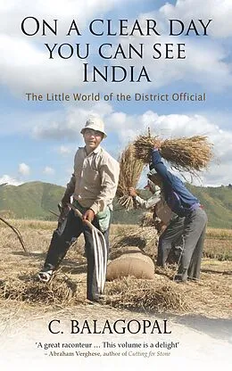E-Book (epub) On A Clear Day, You Can See India von C. Balagopal