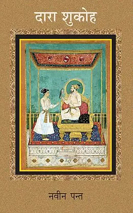 E-Book (epub) Dara Shukoh von Navin Pant