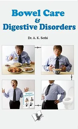 E-Book (epub) Bowel Care And Digestive Disorders von A. K. Sethi