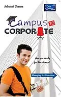 E-Book (epub) Campus To Corporate von Ashutosh Sharma
