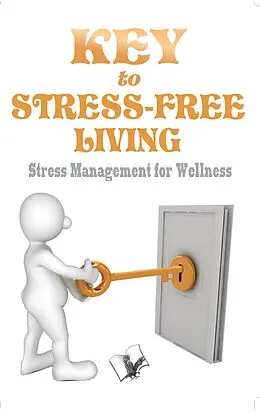 E-Book (epub) Key To Stress Free Living von Jyotsna Codaty