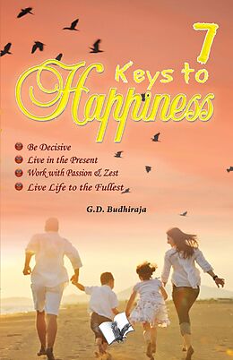 E-Book (epub) 7 Keys To Happines von G. D. Budhiraja