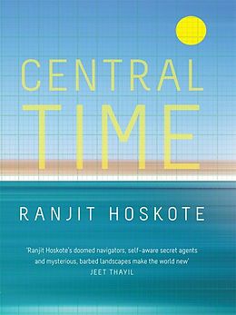 eBook (epub) Central Time de Ranjit Hoskote