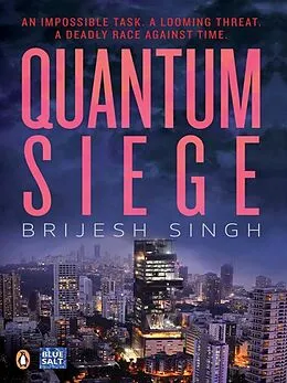 E-Book (epub) Quantam Siege von Brijesh Singh
