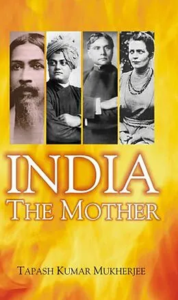 E-Book (epub) India The Mother von Tapas Kumar Mukherjee