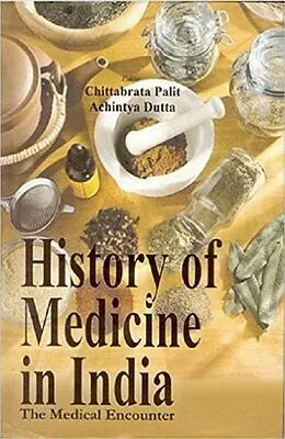 E-Book (epub) History of Medicine in India von Chittabrata Palit, Achintya Kumar Dutta