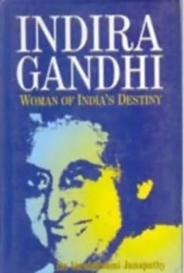 E-Book (epub) Indira Gandhi: Women of India's Destiny von Varalakshmi Jnapathy