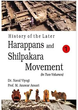 ePUB History of the Later Harappans And Shilpakara Movement von Naval Viyogi