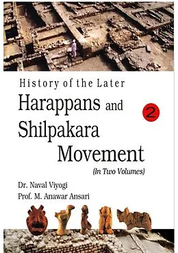 ePUB History of the Later Harappans And Shilpakara Movement von Naval Viyogi, M. Anawar Ansari