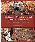 ePUB Cultural Markets and Utility Providers von Atanu Sengupta, Krishanu Nath