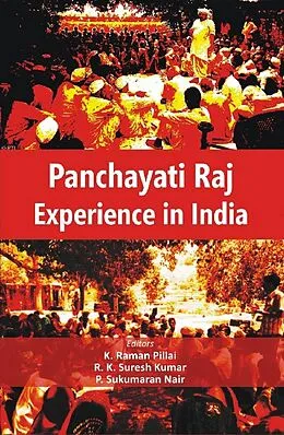 ePUB Panchayati Raj Experience in India von K. Raman Pillai, R. K. Suresh Kumar