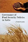 E-Book (epub) Governance of Food Security Policies in India von Bala Ramulu