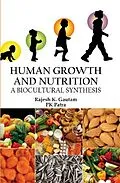 ePUB Human Growth and Nutrition von Rajesh K. Gautam, Prasanna K. Patra