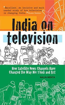 E-Book (epub) India On Television von Nalin Mehta