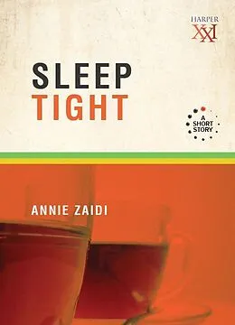 E-Book (epub) Sleep Tight von Annie Zaidi