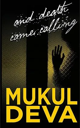 E-Book (epub) And Death Came Calling von Mukul Deva