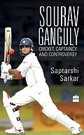 E-Book (epub) Sourav Ganguly von Saptarshi Sarkar