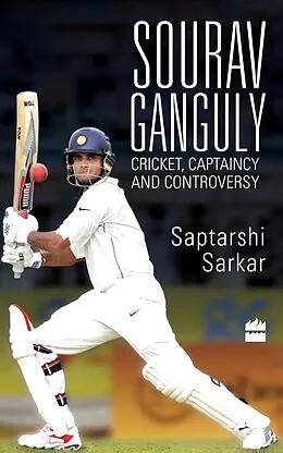 E-Book (epub) Sourav Ganguly von Saptarshi Sarkar