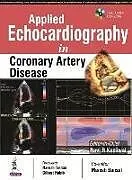 Fester Einband Applied Echocardiography in Coronary Artery Disease von RR Kasliwal