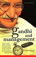 E-Book (epub) Gandhi and Management von Praveen Shukla