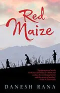 E-Book (epub) Red Maize von Danesh Rana