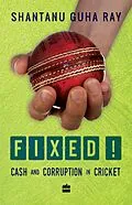 E-Book (epub) Fixed! von Shantanu Guha Ray