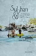 E-Book (epub) Subhan and I: My Adventures with Angling Legend of India von Saad Bin Jung