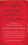 E-Book (epub) Anthems of Resistance: A Celebration of Progressive Urdu Poetry von Ali Husain Mir, Raza Mir
