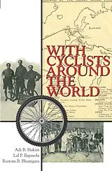 E-Book (epub) With Cyclists Around the World von Adi B. Hakim, Rustom B. Bhumgara, Jal P. Bapasola