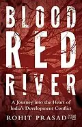 E-Book (epub) Blood Red River von Rohit Prasad
