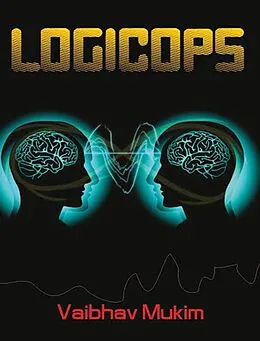 E-Book (epub) Logicops von Vaibhav Mukim