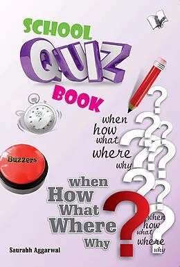 E-Book (pdf) SCHOOL QUIZ BOOK von Saurabh Aggarwal