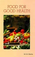 E-Book (epub) Food for Good Health von S. K Sharma