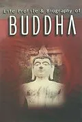 E-Book (epub) Life Profile and Biography of Buddha von Anurag Sharma