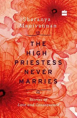 E-Book (epub) The High Priestess Never Marries von Sharanya Manivannan