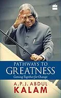 E-Book (epub) Pathways to Greatness von A. P. J. Abdul Kalam