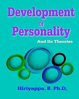 E-Book (epub) Development of Personality and Its Theories von Hiriyappa B
