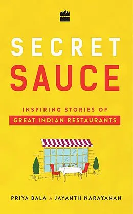 E-Book (epub) Secret Sauce von Jayanth Narayanan, Priya Bala, Jayanth Narayanan