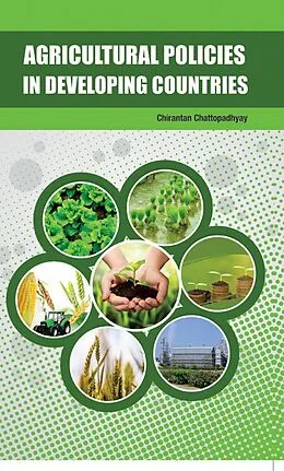 E-Book (epub) Agricultural Policies In Developing Countries von C. Chattopadhyay