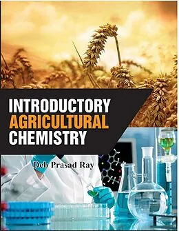 E-Book (epub) Introductory Agricultural Chemistry von D. P. Ray