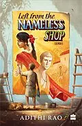 E-Book (epub) Left from the Nameless Shop von Adithi Rao